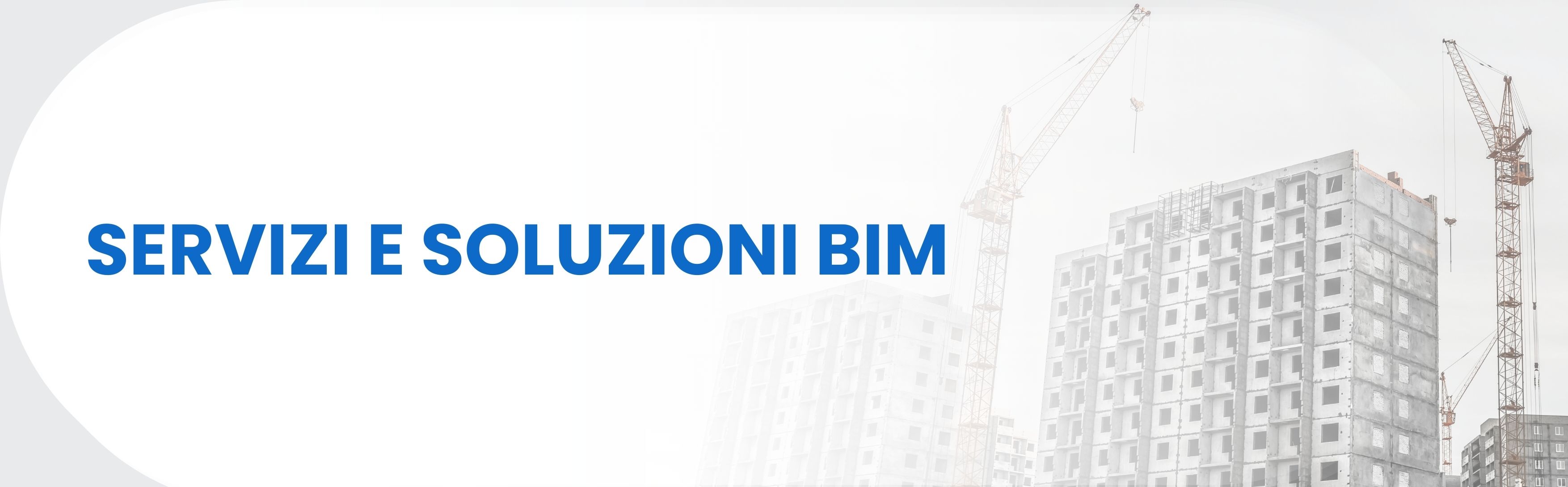 servizi e soluzioni bim