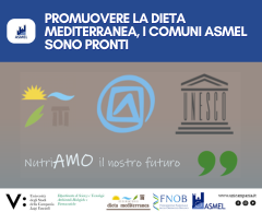 PROMUOVERE LA DIETA MEDITERRANEA, I COMUNI ASMEL SONO PRONTI