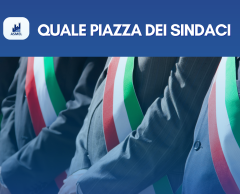 QUALE PIAZZA DEI SINDACI