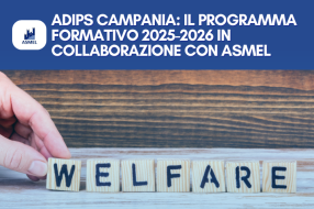ADIPS CAMPANIA: IL PROGRAMMA FORMATIVO 2025-2026 IN COLLABORAZIONE CON ASMEL