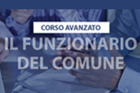 Il funzionario del Comune Corso intensivo di 20 ore online per i dipendenti degli enti locali