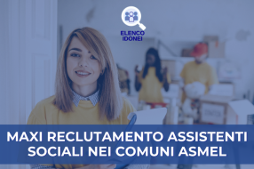 MAXI RECLUTAMENTO ASSISTENTI SOCIALI NEI COMUNI ASMEL