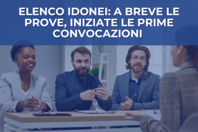 ELENCO IDONEI: A BREVE LE PROVE, INIZIATE LE PRIME CONVOCAZIONI 