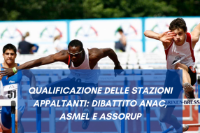 QUALIFICAZIONE DELLE STAZIONI APPALTANTI: DIBATTITO ANAC, ASMEL E ASSORUP 