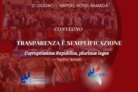 TRASPARENZA E' SEMPLIFICAZIONE: CONVEGNO IL 21 GIUGNO A NAPOLI