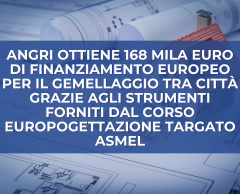 ANGRI OTTIENE 168 MILA EURO DI FINANZIAMENTO EUROPEO GRAZIE AGLI STRUMENTI DEL CORSO EUROPOGETTAZIONE TARGATO ASMEL