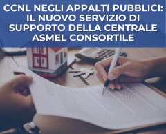 CCNL NEGLI APPALTI PUBBLICI: IL NUOVO SERVIZIO DI SUPPORTO DELLA CENTRALE ASMEL CONSORTILE