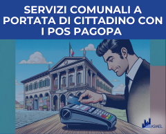 SERVIZI COMUNALI A PORTATA DI CITTADINO CON I POS PAGOPA 