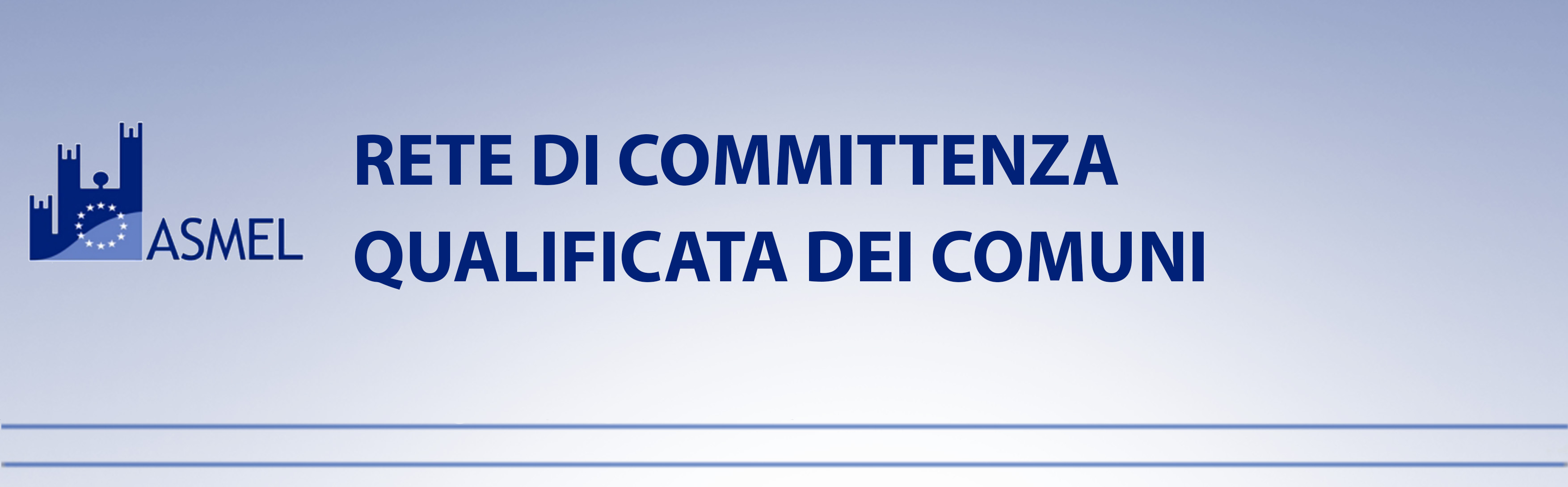 RETE DI COMMITTENZA QUALIFICATA DEI COMUNI  